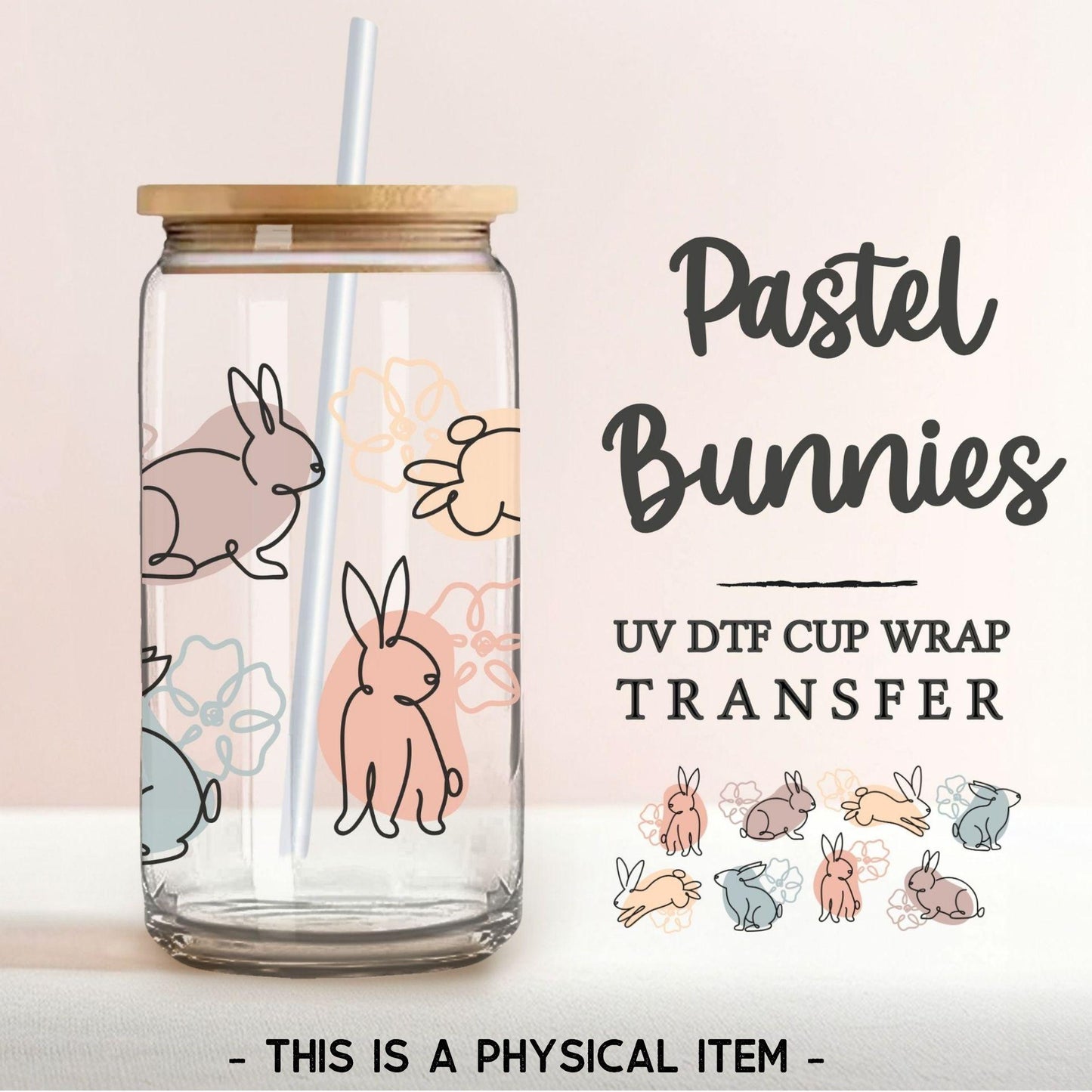 Easter UV DTF Libbey 16oz Cup Wrap Sticker, Ready to Apply, No Heat, Permanent Adhesive, Waterproof, Glass Can Tumbler, Pastel Easter Bunny