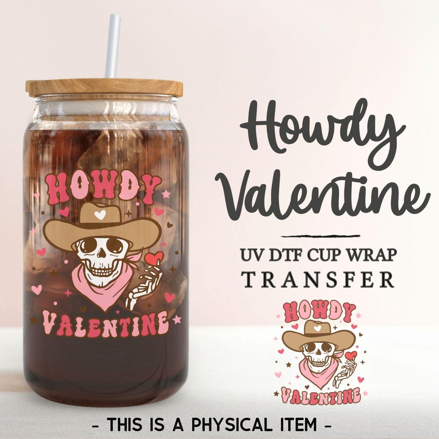 Valentine's Day UV DTF Sticker for Ornaments, Ready to Apply, No Heat Needed, Permanent Adhesive, Waterproof, Decal, Howdy, Skeleton Cowboy