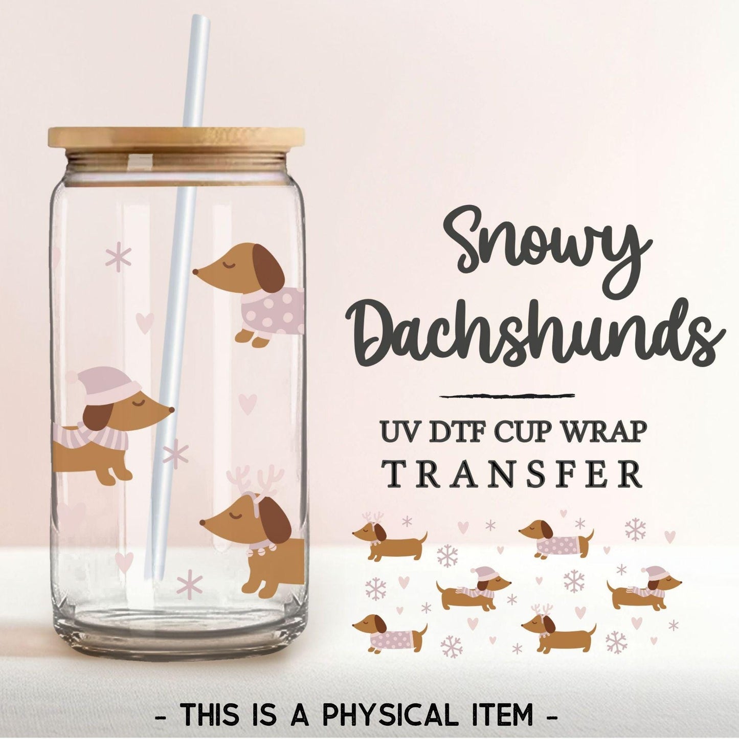 Libbey Cup UV DTF 16oz Libbey Cup Wrap Sticker, Ready To Apply, Direct to Film, Glass Can, Permanent, Winter, Snow, Cute Dogs, Dachshunds