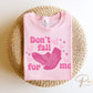 Valentine's Day DTF Transfer, Ready to Press, T-shirt Transfer, Heat Transfer, Direct to Film, Funny, Socks, CNA, Nurse, Don't Fall For Me