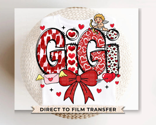 Valentine's Day DTF Transfer, Ready to Press, T-shirt Transfer, Heat Transfer, Direct to Film, Love, Grandparent, Grandma, Coquette Bow Gigi
