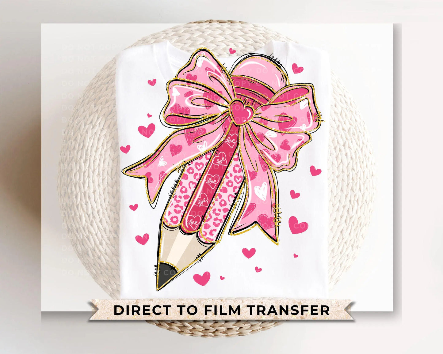 Valentine's Day DTF Transfers, Ready to Press, T-shirt Transfers, Heat Transfer, Direct to Film, School, Gift, Coquette Pink Teacher Pencil