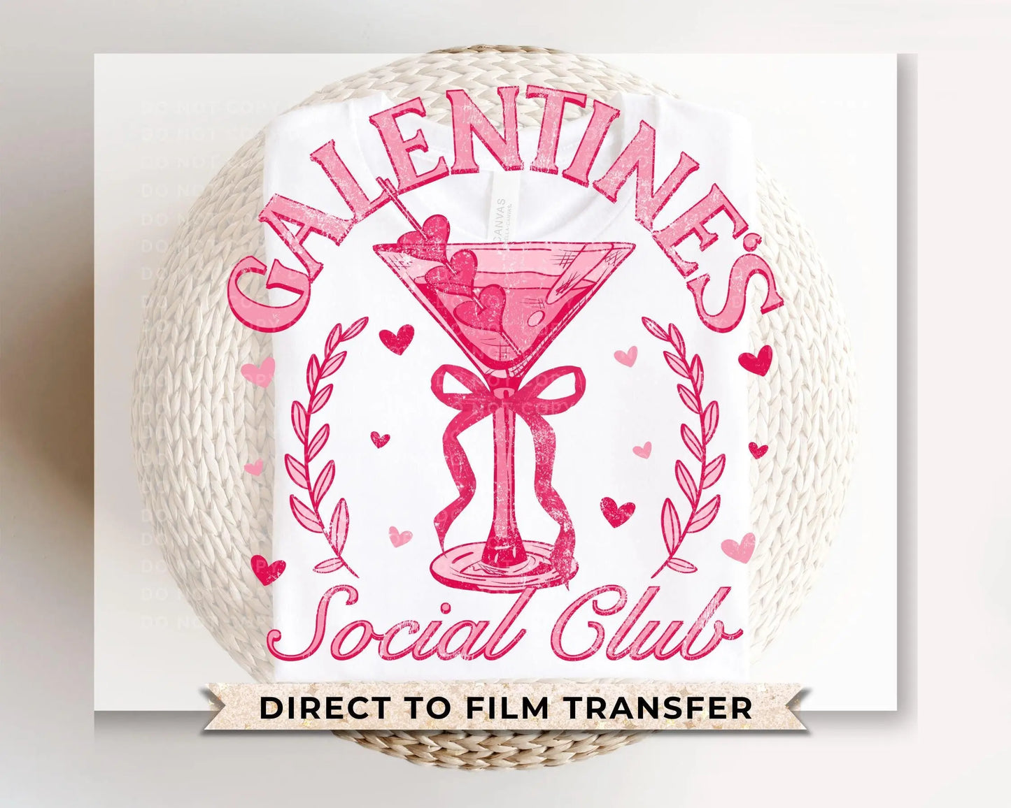 Valentine's Day DTF Transfer, Ready to Press, T-shirt Transfer, Heat Transfer, Direct to Film, Coquette Martini, Galentine's Social Club