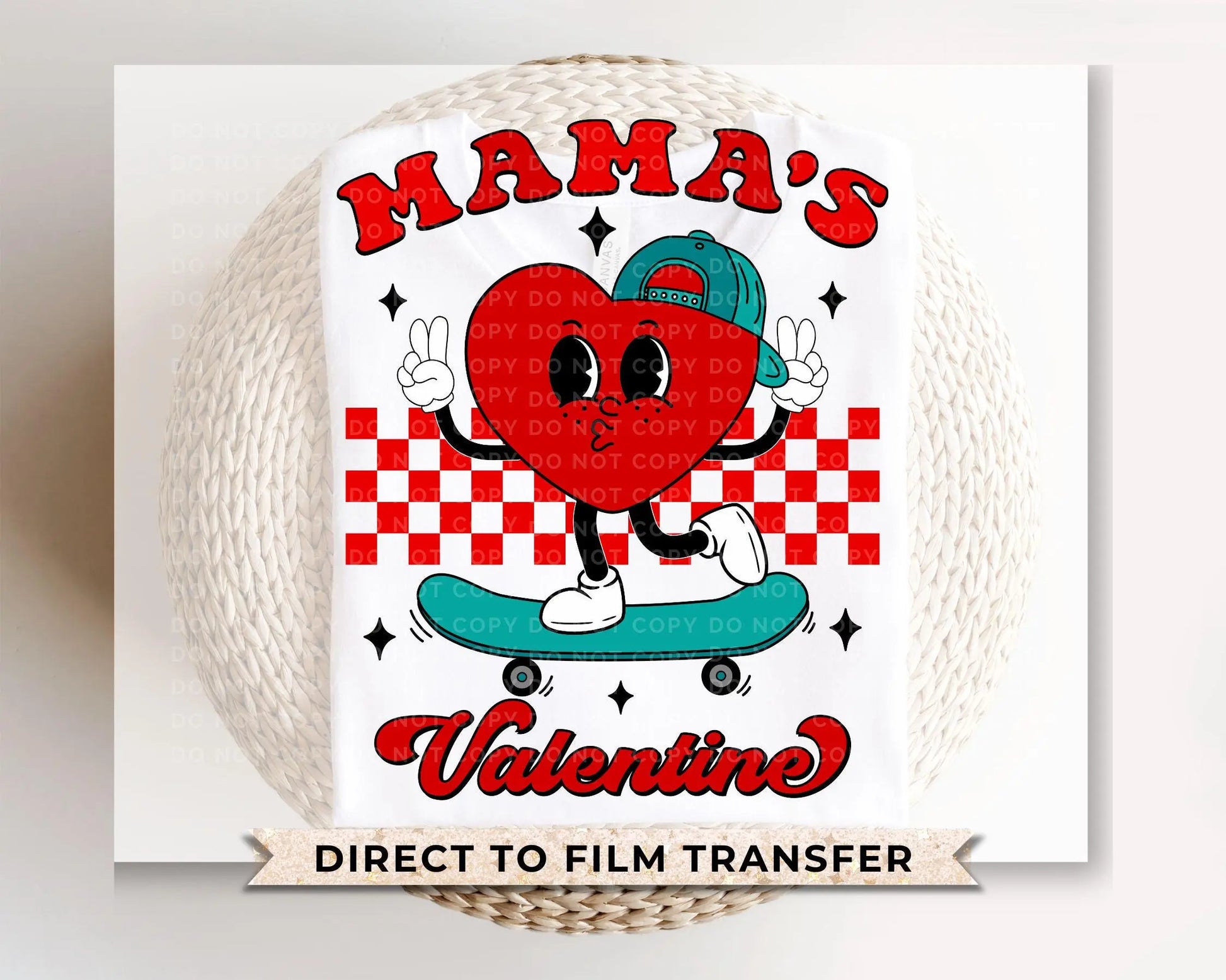 Valentine's Day DTF Transfers, Ready to Press, T-shirt Transfers, Heat Transfer, Direct to Film, Boy, Heart, Skateboard, Mama's Valentine