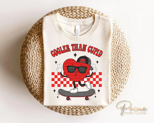 Valentine's Day DTF Transfers, Ready to Press, T-shirt Transfers, Heat Transfer, Direct to Film, Boy, Heart, Skateboard, Cooler Than Cupid