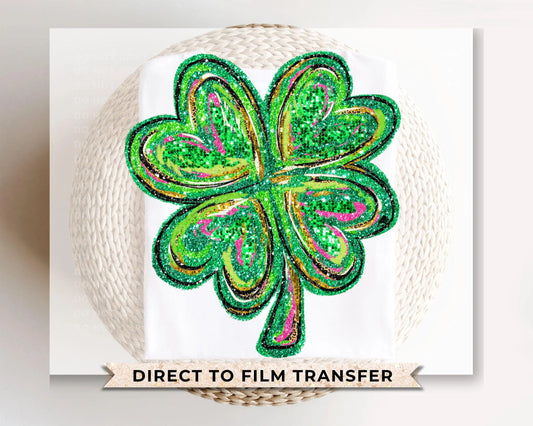 St. Patrick's Day DTF Transfer, Ready to Press, T-shirt Transfer, Heat Transfer, Direct to Film, Cute Shamrock, FAUX Sequin Four Leaf Clover