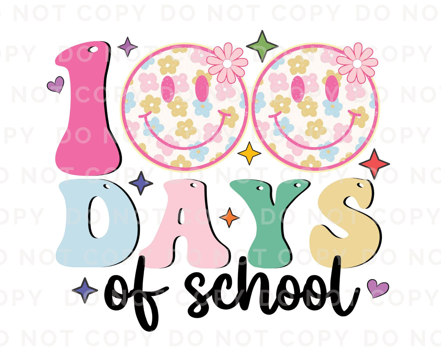 School DTF, Ready to Press, DIY T-shirt, Heat Transfer, Direct to Film, Preschool, Groovy, Cute, Teacher, Colorful, 100 Days of School