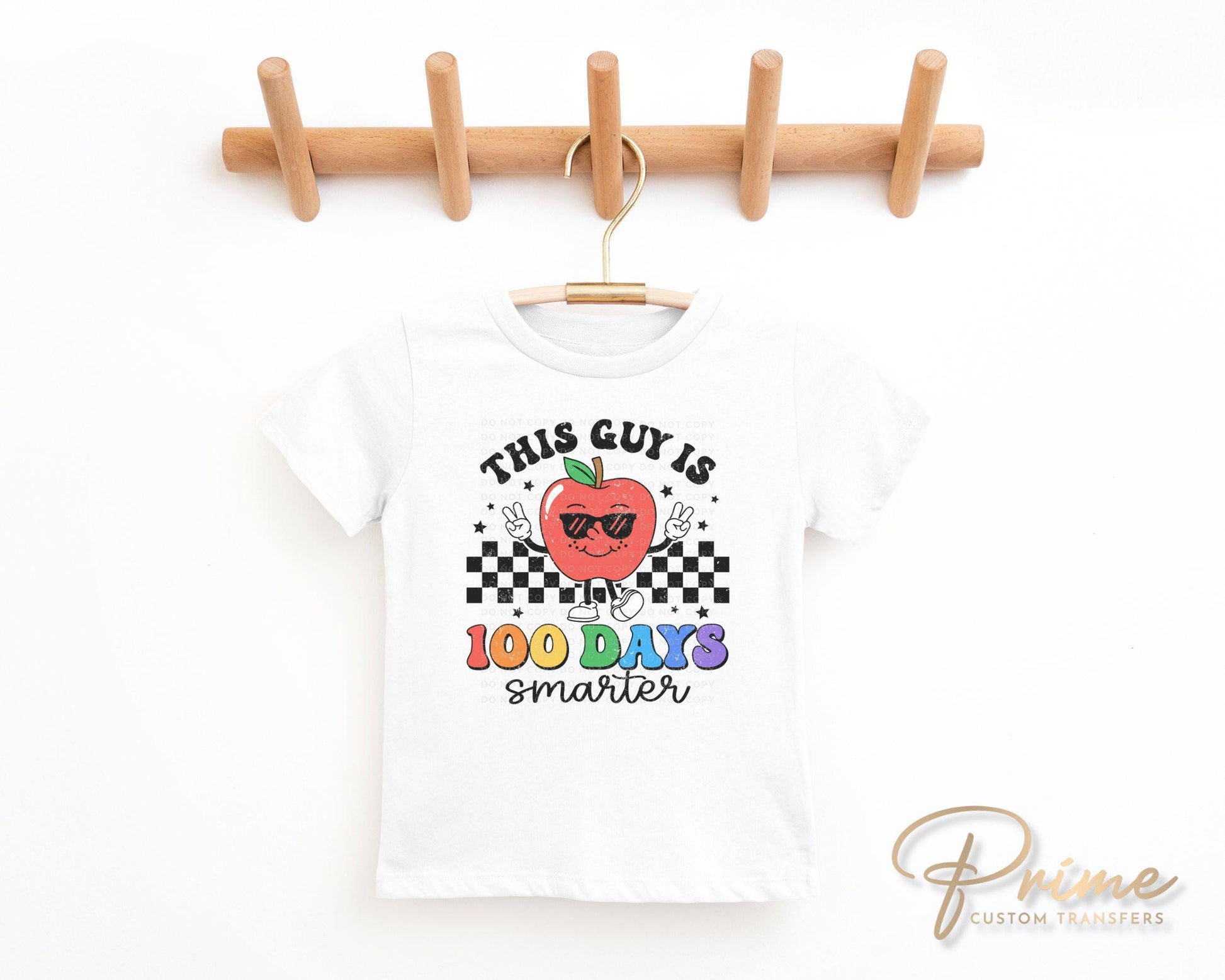 School DTF, Ready to Press, DIY T-shirt, Heat Transfer, Direct to Film, Preschool, Apple, Cute, Teacher Gift, This Guy is 100 Days Smarter