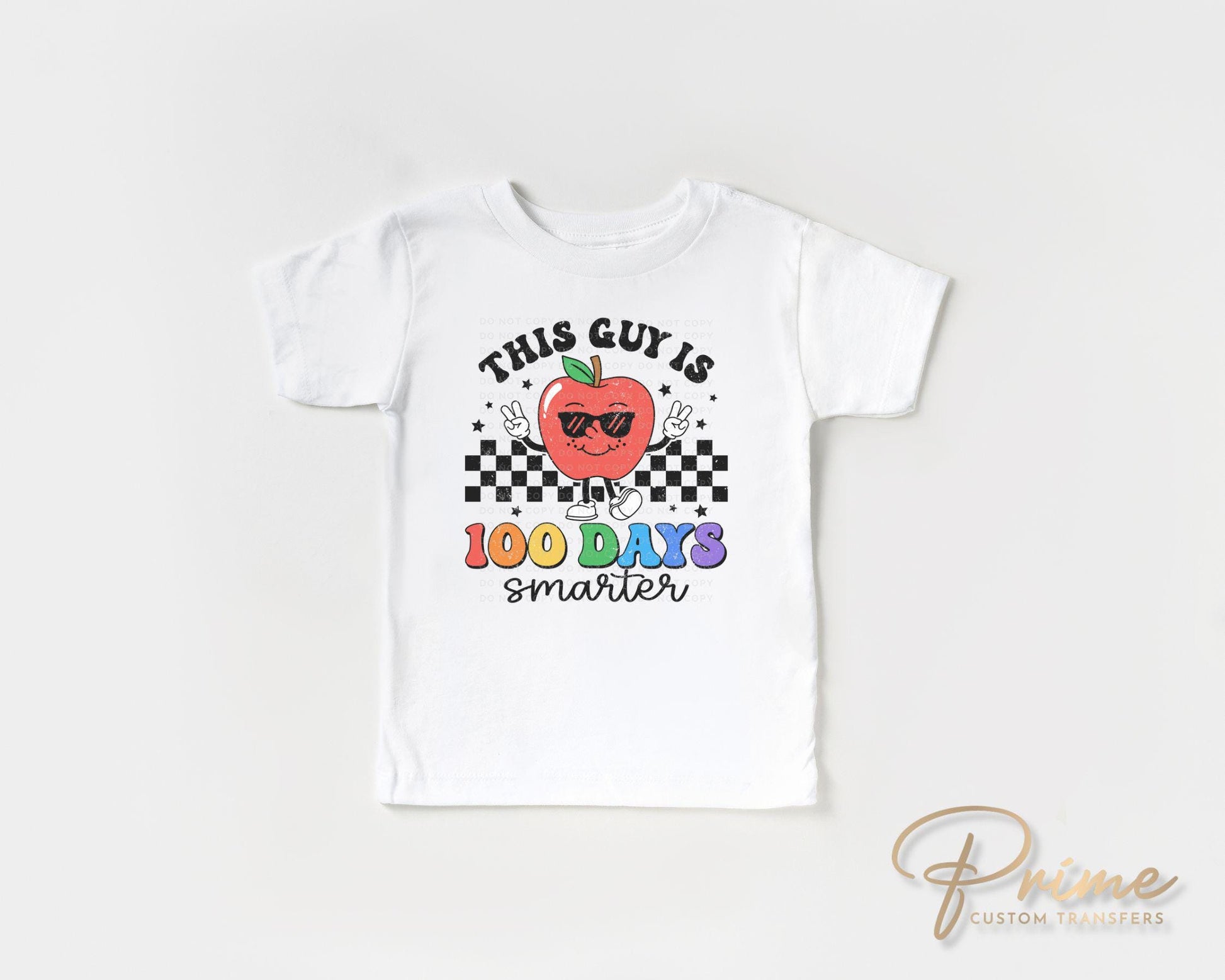 School DTF, Ready to Press, DIY T-shirt, Heat Transfer, Direct to Film, Preschool, Apple, Cute, Teacher Gift, This Guy is 100 Days Smarter