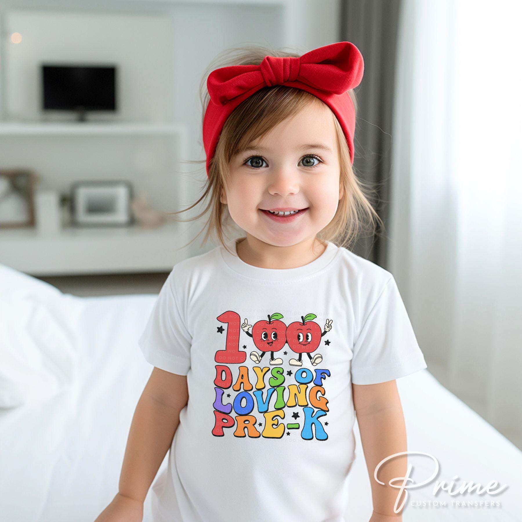 School DTF, Ready to Press, DIY T-shirt, Heat Transfer, Direct to Film, Preschool, Student, Teacher Gift, 100 Days of School of Loving Pre-K