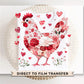 Valentine's Day DTF Transfers, Ready to Press, T-shirt Transfers, Heat Transfer, Direct to Film, Western, Love, Country, Floral Chicken