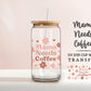 Mama Needs Coffee UV DTF Libbey 16oz Cup Wrap Sticker, Ready to Apply, No Heat, Permanent Adhesive, Waterproof, Glass Can, Hearts, Mom Life