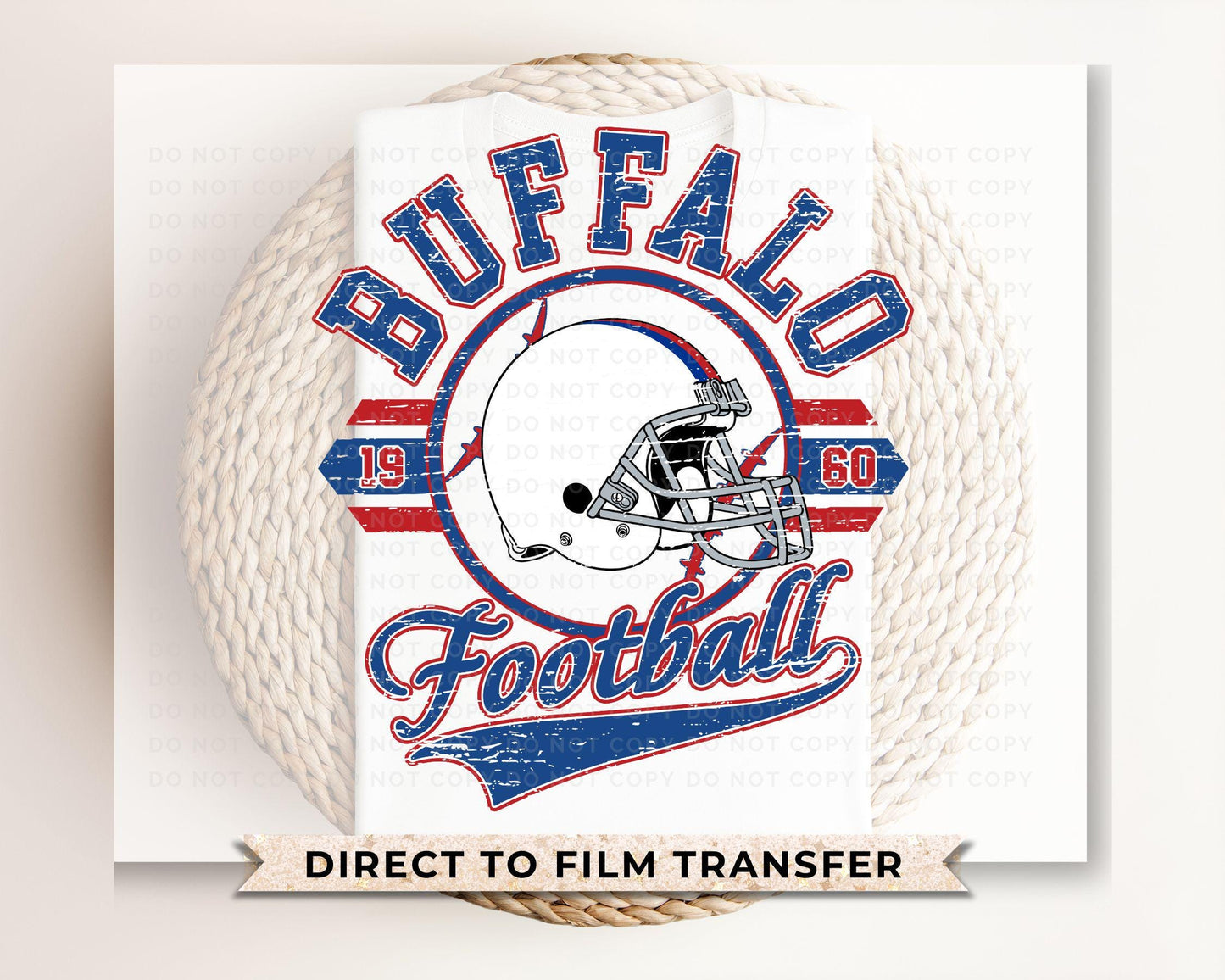 Football DTF Transfers, Ready to Press, T-shirt Transfers, Heat Transfer, Direct to Film, Sports, Full Color, Distressed, Buffalo, New York