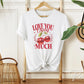 Valentine's Day DTF Transfer, Ready to Press, T-shirt Transfer, Heat Transfer, Direct to Film, Trendy, Girlie, Coquette Love You Cherry Much