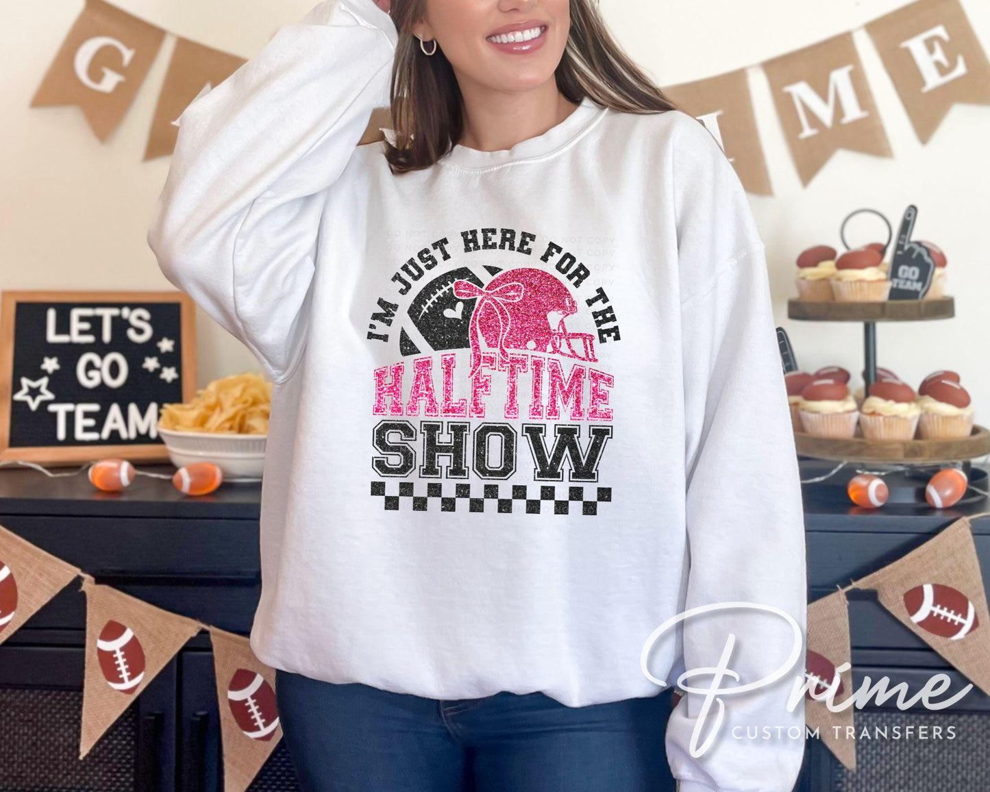 Football DTF Transfer, Ready to Press, Tshirt Transfer, Heat Transfer, Direct to Film, I'm Just Here For Halftime Show Sparkly Faux Sequins