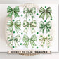 St. Patrick's Day DTF Transfer, Ready to Press, T-shirt Transfer, Heat Transfer, Direct to Film, Lucky Shamrock, Trendy Coquette Clover Bows