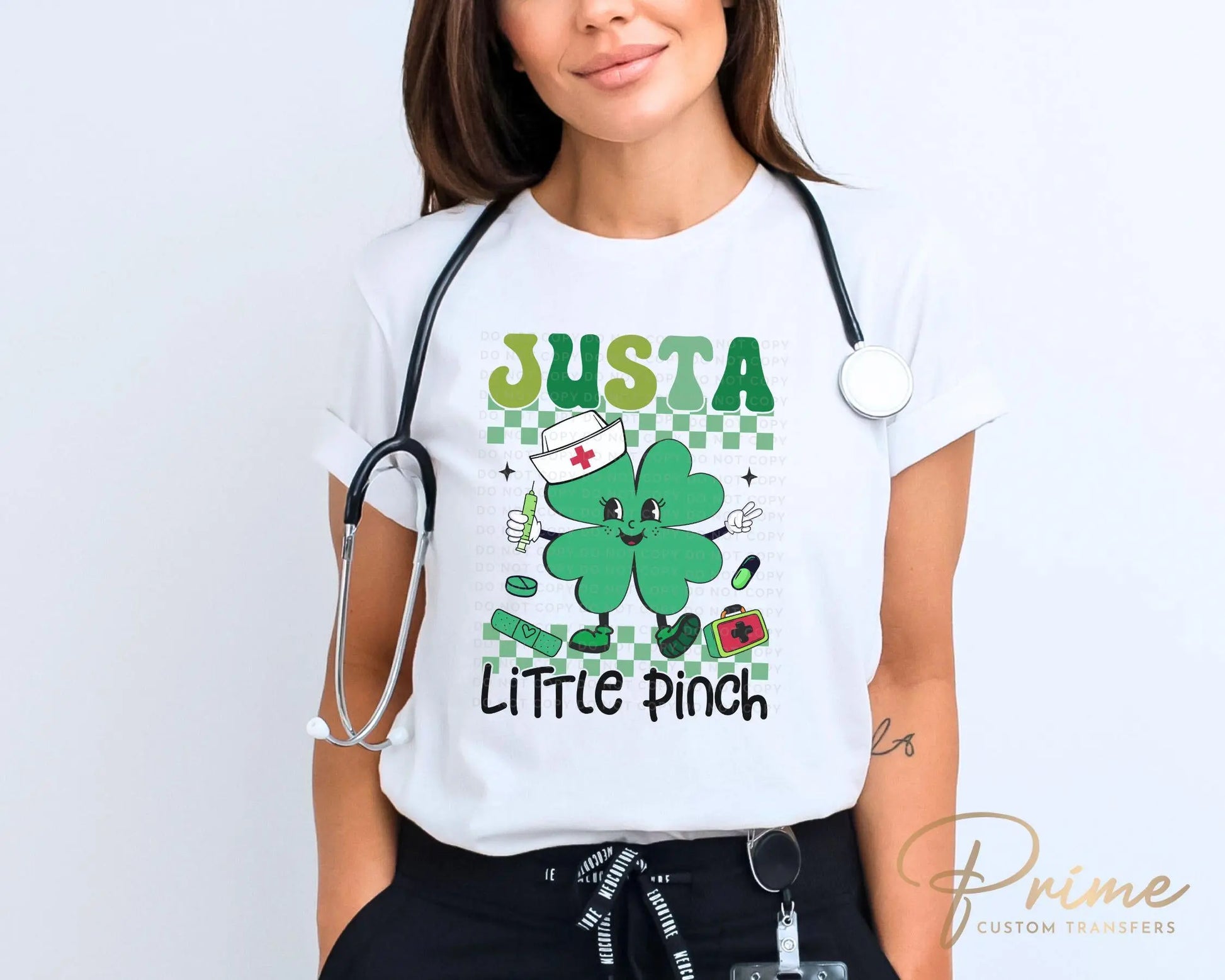 St. Patrick's Day DTF Transfer, Ready to Press, T-shirt Transfers, Heat Transfer, Direct to Film, Nurse, Shamrock, Just a Little Pinch