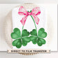 St. Patrick's Day DTF Transfer, Ready to Press, T-shirt Transfer, Heat Transfer, Direct to Film, St. Patties, Pink Bow, Coquette Shamrocks
