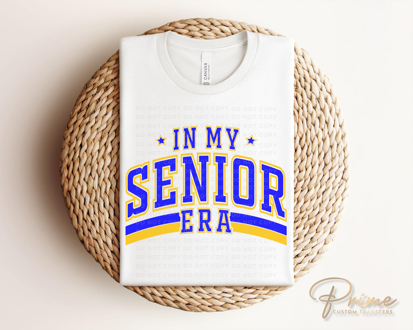 School DTF Transfer, Ready to Press, T-shirt Transfer, Direct to Film, High School Graduation, Senior Class 2025, Senior Era Blue and Yellow