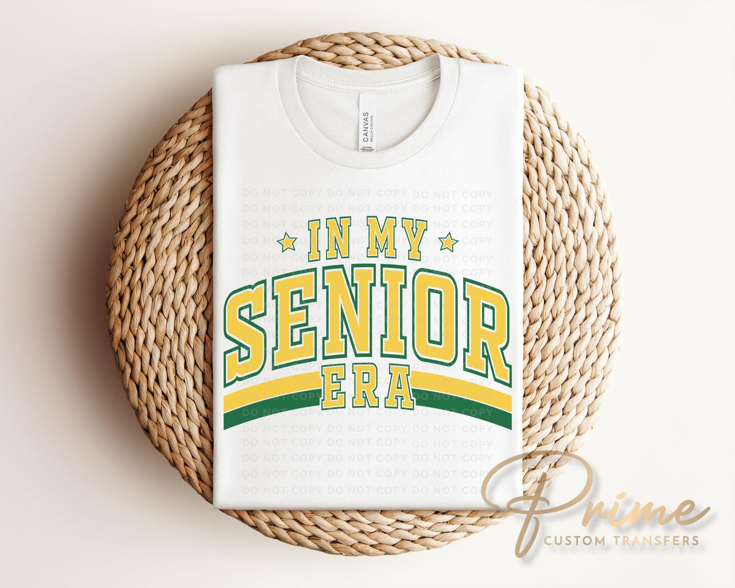 School DTF Transfer, Ready to Press, T-shirt Transfer, Direct to Film, High School Graduation Senior Class 2025, Senior Era Yellow and Green