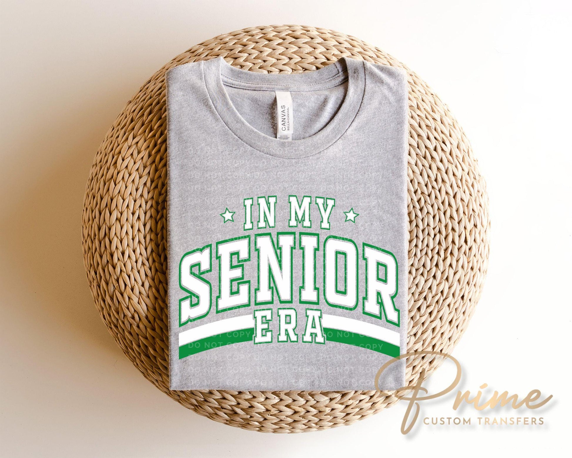 School DTF Transfer, Ready to Press, T-shirt Transfer, Direct to Film, High School Graduation Senior Class 2025, Senior Era Green and White