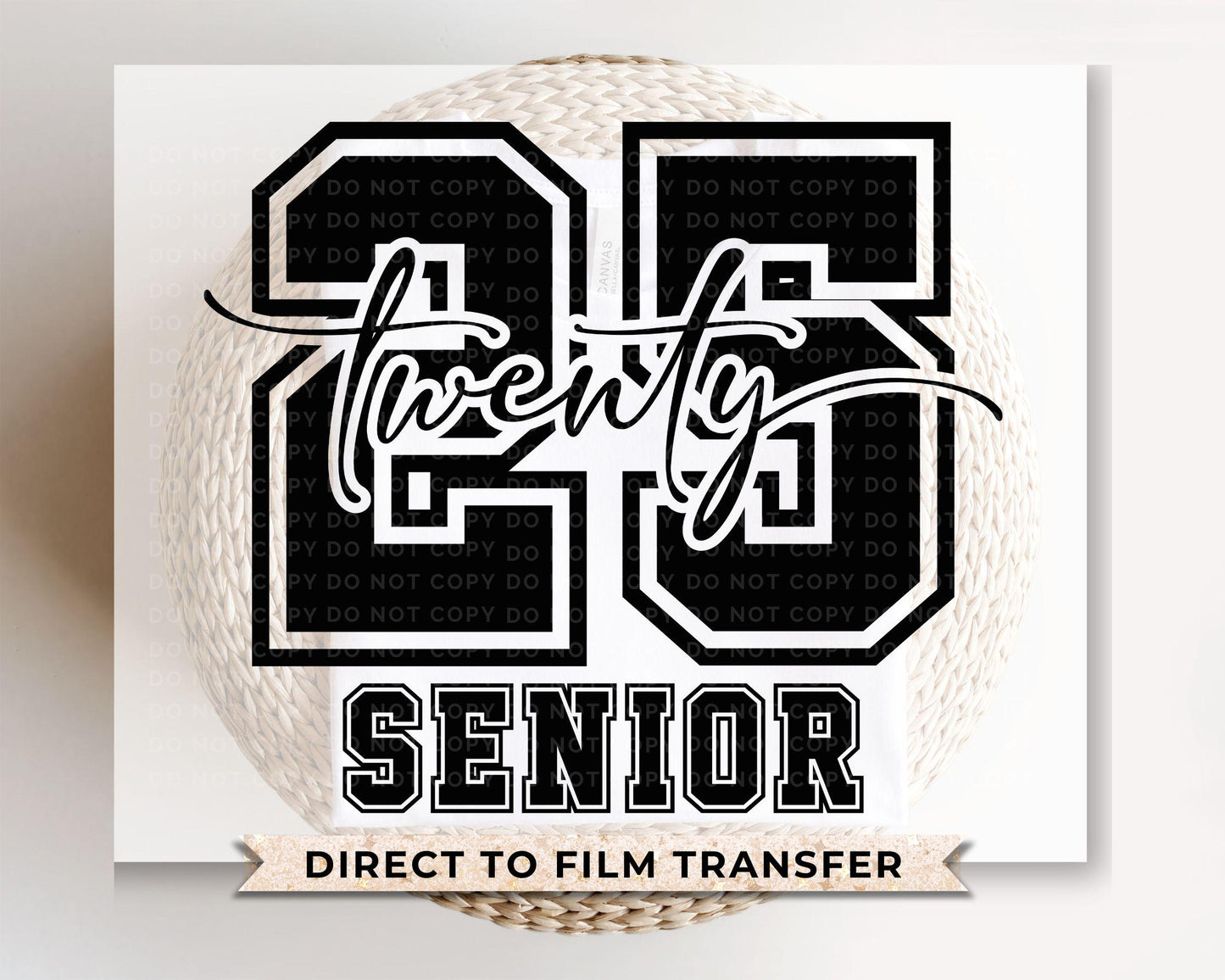 School DTF Transfer, Ready to Press, T-shirt Transfer, Direct to Film, College, Student, Celebrate, High School Graduation Senior Class 2025