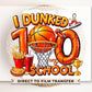 School DTF, Ready to Press, DIY T-shirt, Heat Transfer, Direct to Film, Preschool, Basketball, Sports, Boy, Teacher, 100 Days of School