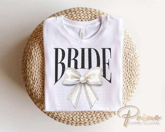 Bride DTF Transfer, Ready to Press, T-shirt Transfer, Heat Transfer, Direct to Film, Wedding, Bach, Bachelorette, Coquette Bridal Pearl Bow