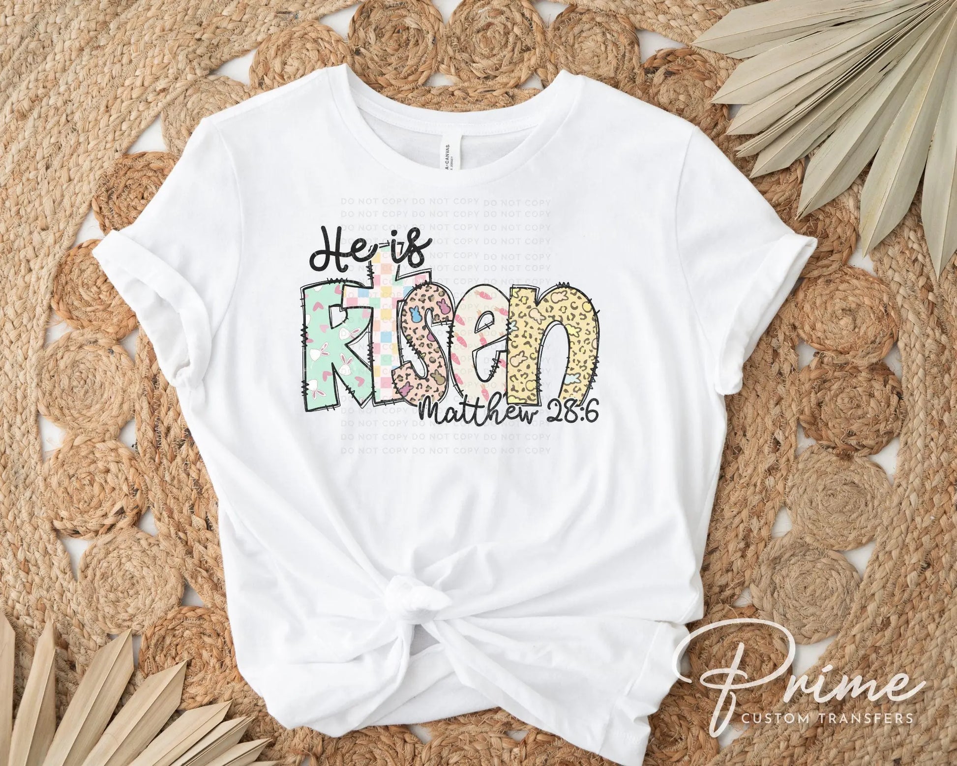 Easter DTF Transfers, Ready to Press, T-shirt Transfers, Heat Transfer, Direct to Film, Christian, Doodle, Bible, Matthew 28:6, He is Risen
