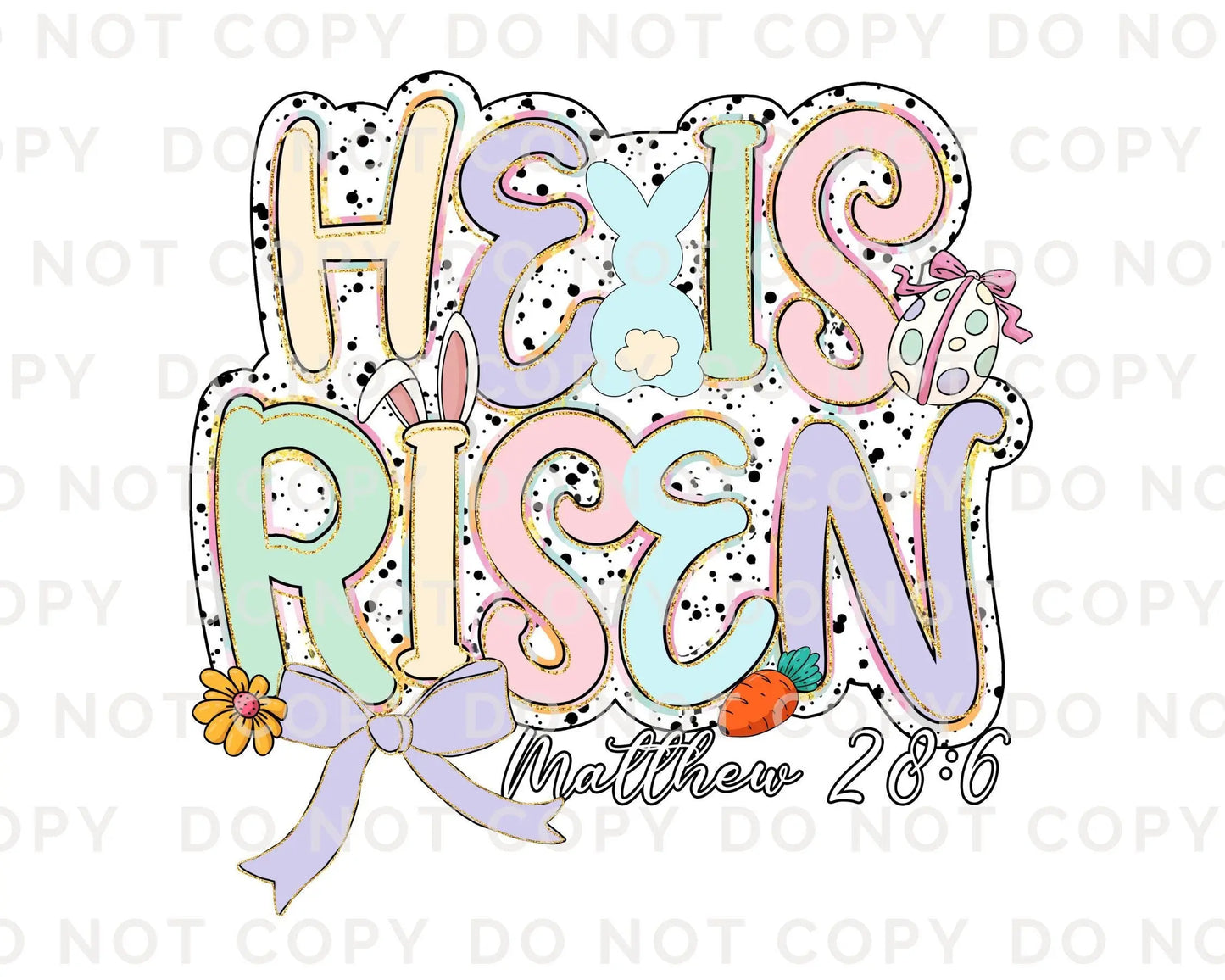 Easter DTF Transfers, Ready to Press, T-shirt Transfers, Heat Transfer, Direct to Film, Christian, Doodle, Bible, He is Risen Faux Glitter