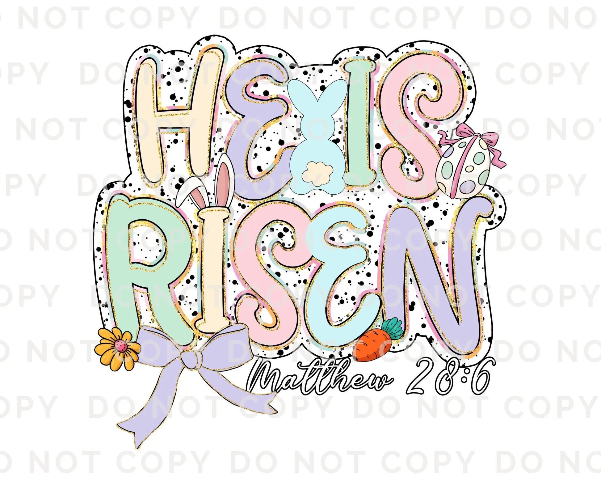 Easter DTF Transfers, Ready to Press, T-shirt Transfers, Heat Transfer, Direct to Film, Christian, Doodle, Bible, He is Risen Faux Glitter