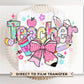 Easter DTF Transfer, Ready to Press, T-shirt Transfer, Heat Transfer, Direct to Film, School, Hoppy Easter Bunny Bow Egg, Coquette Teacher