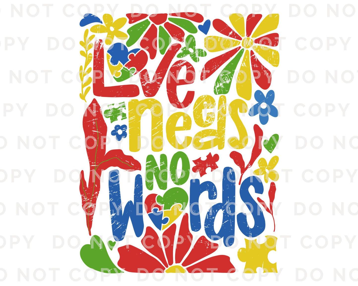 Autism Awareness DTF Transfers, Ready to Press, T-shirt Transfers, Heat Transfer, Direct to Film, Boho Floral, Flowers, Love Needs No Words