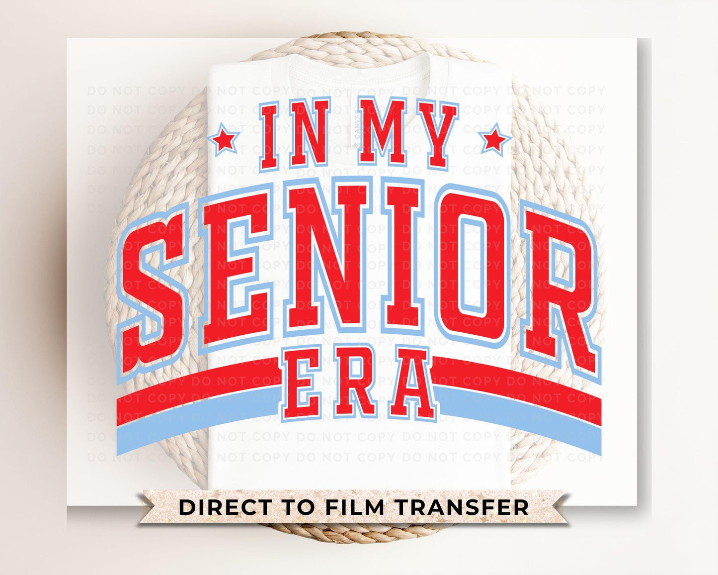 School DTF Transfer, Ready to Press, T-shirt Transfer, Direct to Film, High School Graduation Senior Class 2025, Senior Era Red and Blue