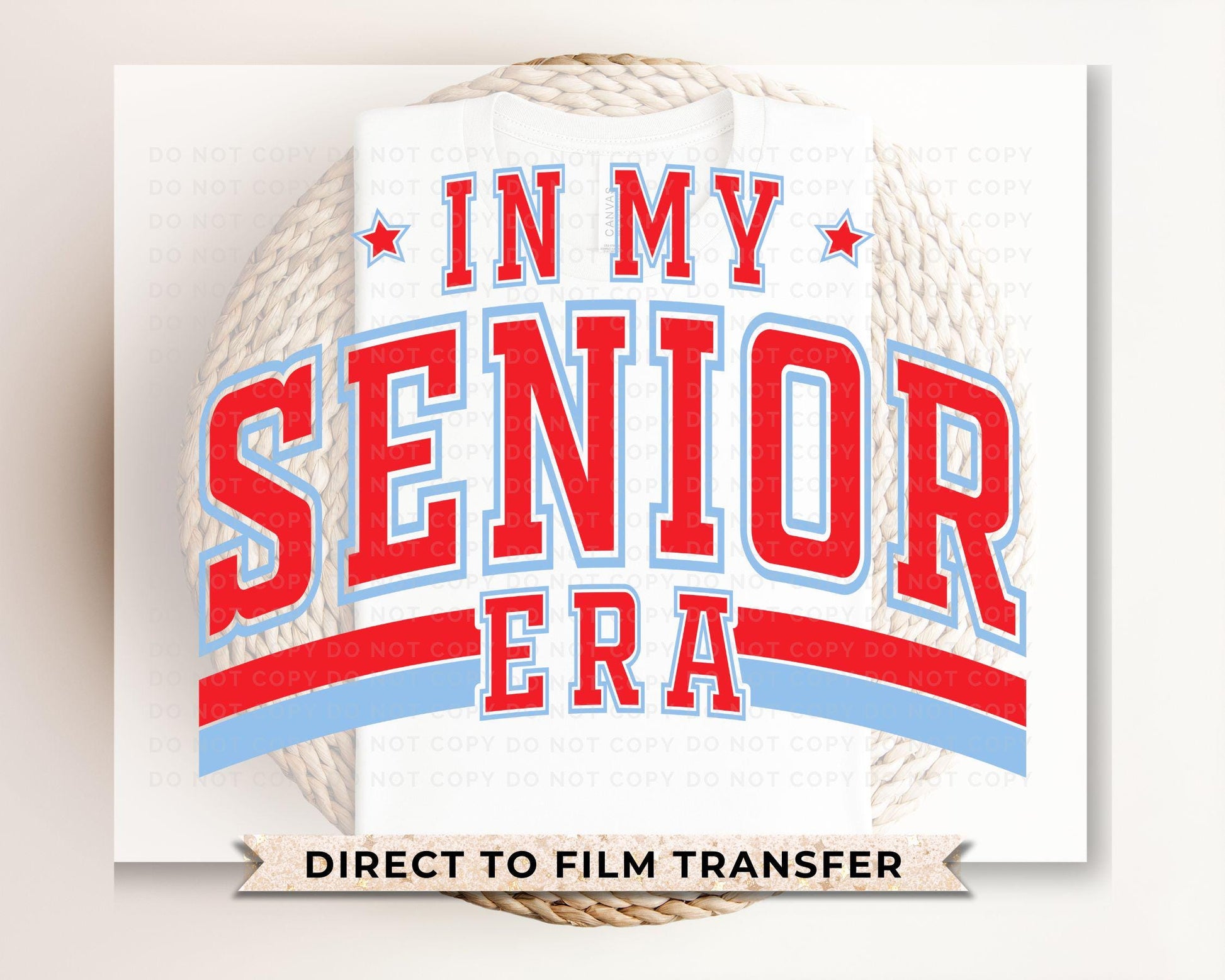 School DTF Transfer, Ready to Press, T-shirt Transfer, Direct to Film, High School Graduation Senior Class 2025, Senior Era Red and Blue