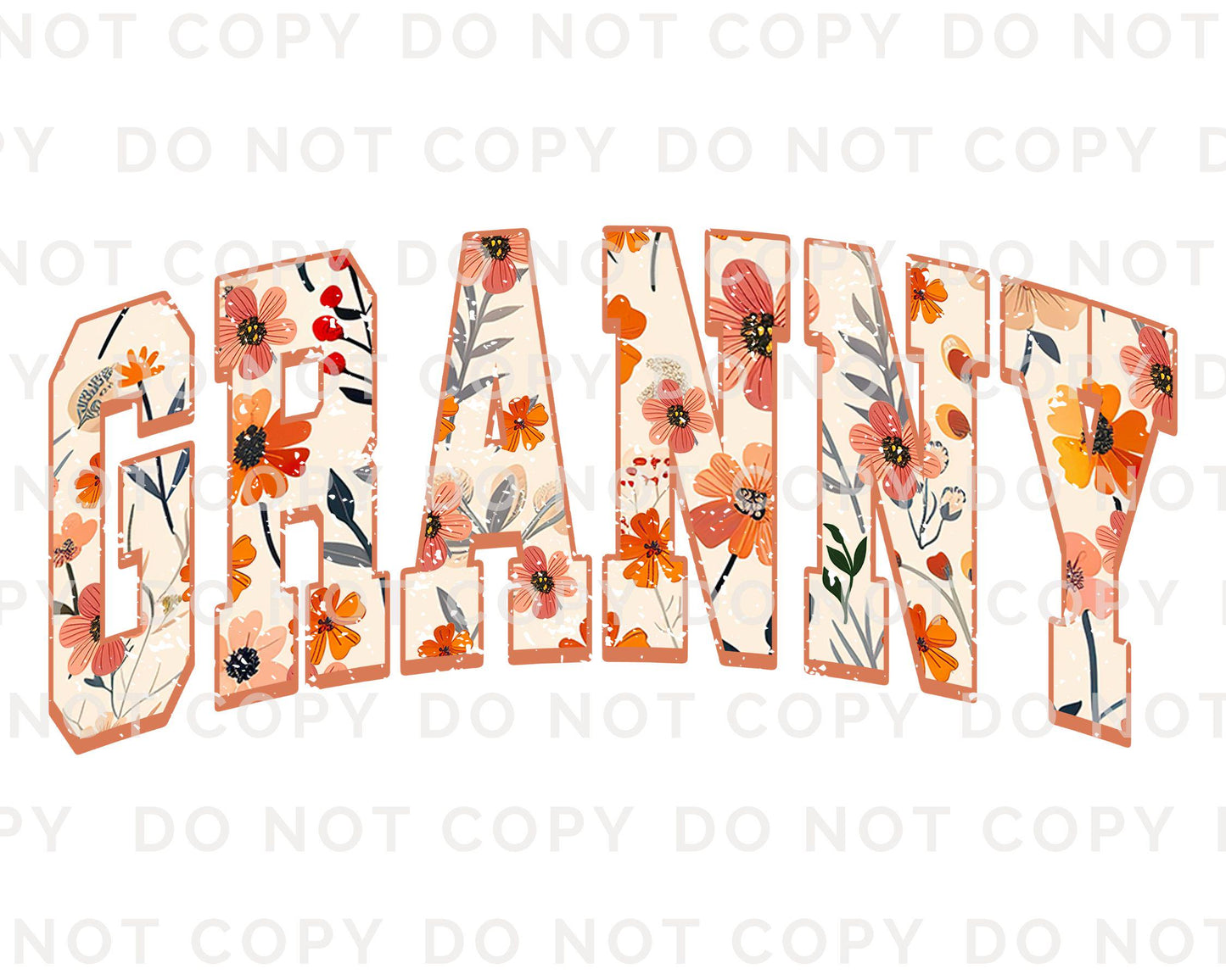 Mother's Day DTF Transfer, Ready to Press, T-shirt Transfer, Heat Transfer, Direct to Film, Grandparent, Flowers, Boho, Gift, Floral Granny