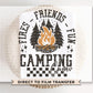 Camping DTF Transfer, Ready to Press, T-shirt Transfer, Heat Transfer, Direct to Film, Outdoor Adventure Vacation, Group, Trip, Camping Crew