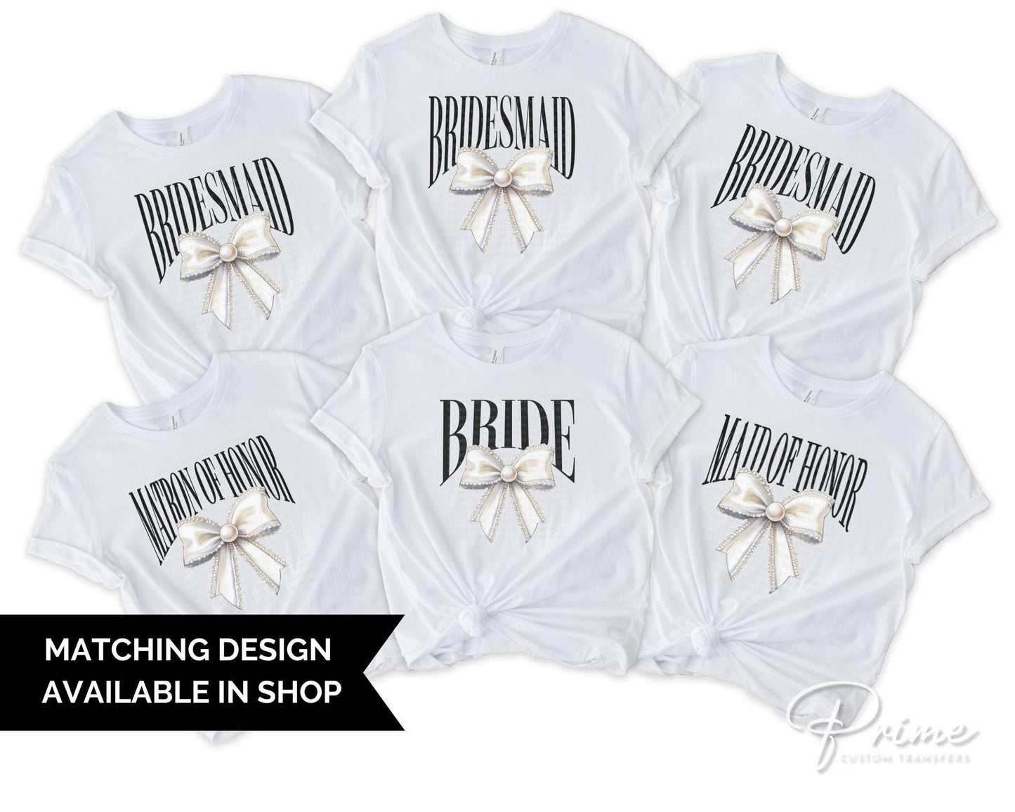 Bride DTF Transfer, Ready to Press, T-shirt Transfer, Heat Transfer, Direct to Film, Wedding, Bachelorette, Coquette Maid of Honor Pearl Bow