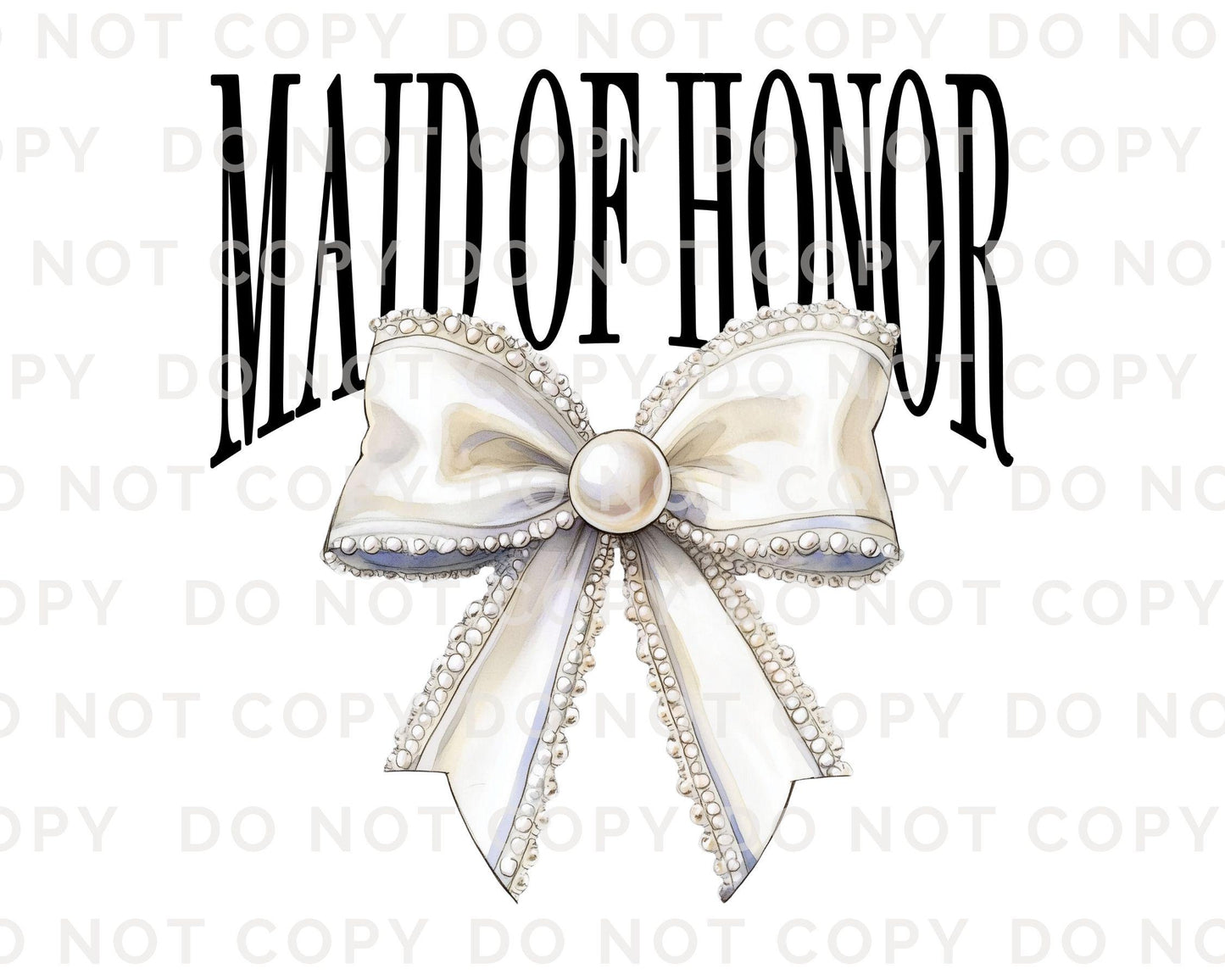 Bride DTF Transfer, Ready to Press, T-shirt Transfer, Heat Transfer, Direct to Film, Wedding, Bachelorette, Coquette Maid of Honor Pearl Bow