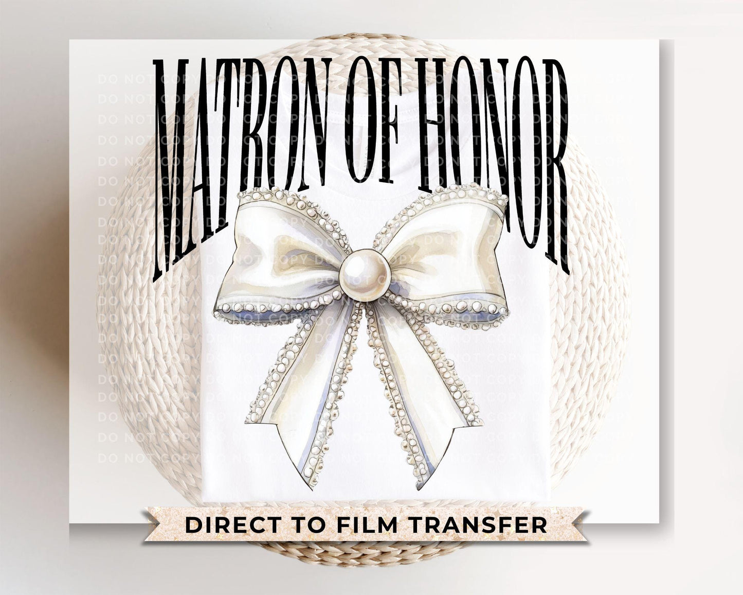 Bride DTF Transfer, Ready to Press, T-shirt Transfer, Heat Transfer, Direct to Film, Wedding Bachelorette Coquette Matron of Honor Pearl Bow