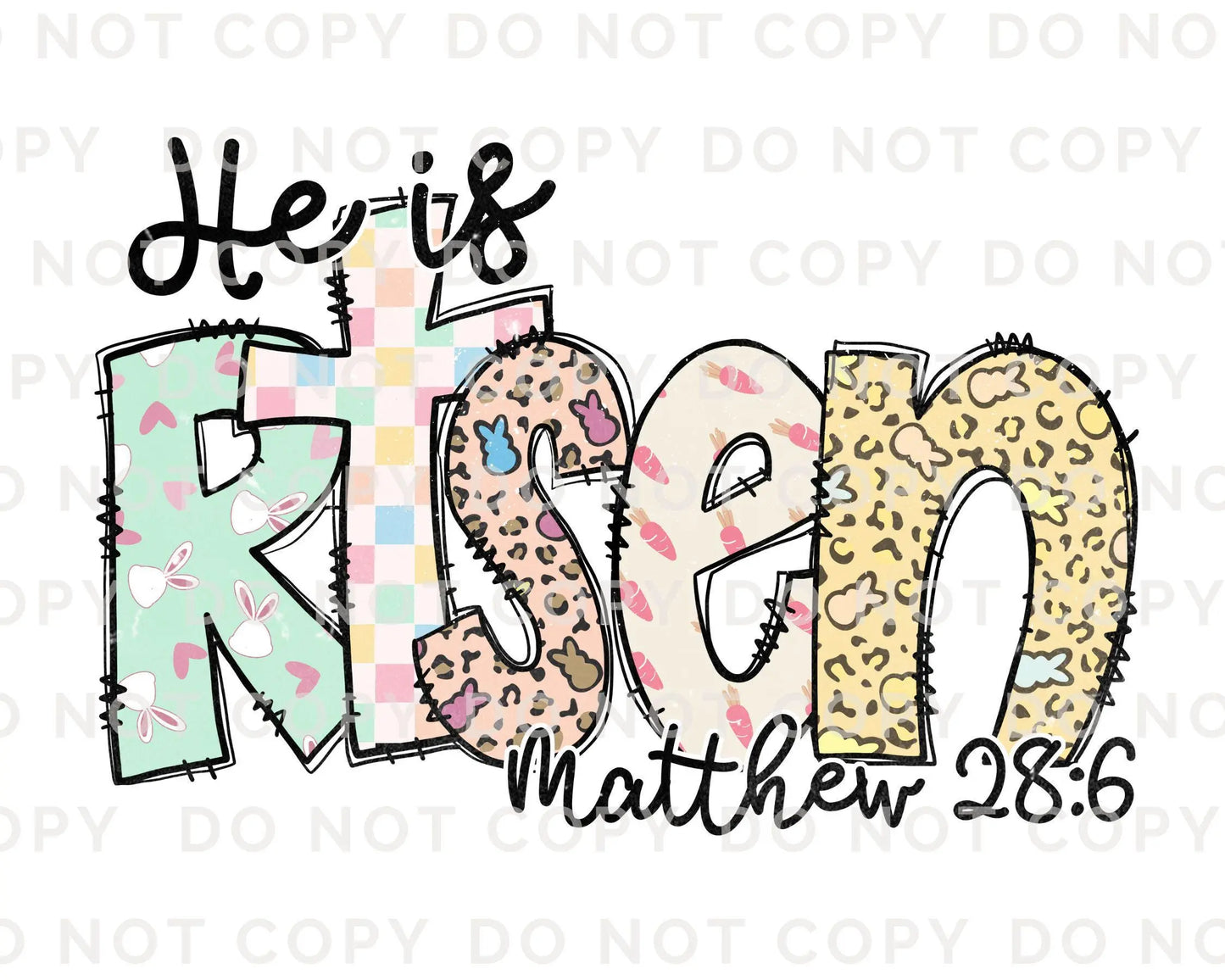 Easter DTF Transfers, Ready to Press, T-shirt Transfers, Heat Transfer, Direct to Film, Christian, Doodle, Bible, Matthew 28:6, He is Risen