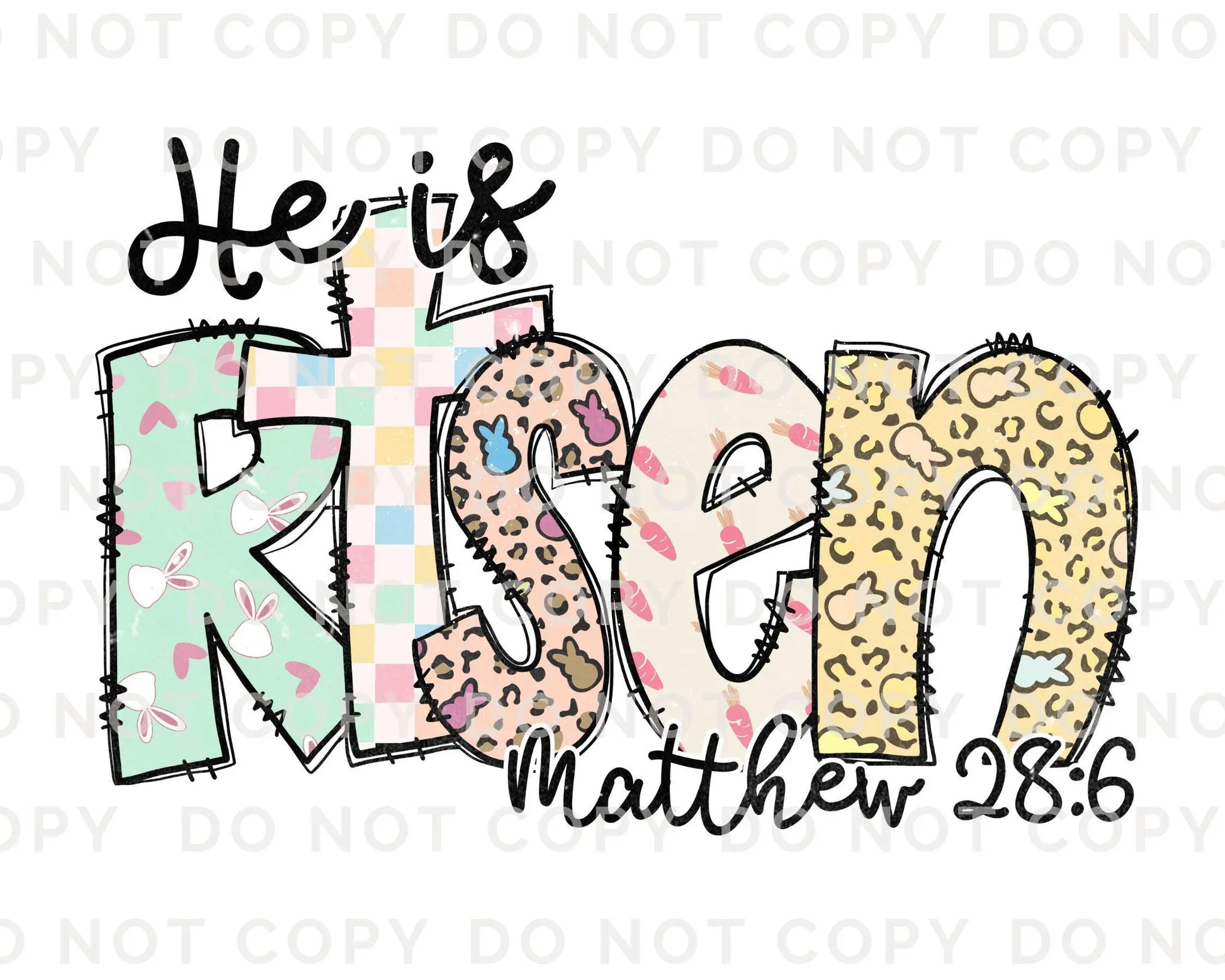 Easter DTF Transfers, Ready to Press, T-shirt Transfers, Heat Transfer, Direct to Film, Christian, Doodle, Bible, Matthew 28:6, He is Risen