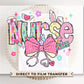 Easter DTF Transfer, Ready to Press, T-shirt Transfer, Heat Transfer, Direct to Film, Holiday, Pink, CNA, Nurse Gift, Coquette Nurse Easter