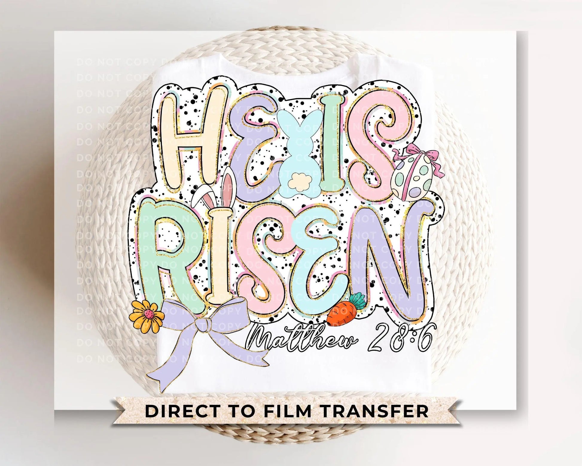 Easter DTF Transfers, Ready to Press, T-shirt Transfers, Heat Transfer, Direct to Film, Christian, Doodle, Bible, He is Risen Faux Glitter