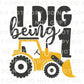 Birthday Boy DTF Transfers, Ready to Press, T-shirt Transfers, Heat Transfer, Direct to Film, First Birthday Party, Tractor, I Dig Being 1
