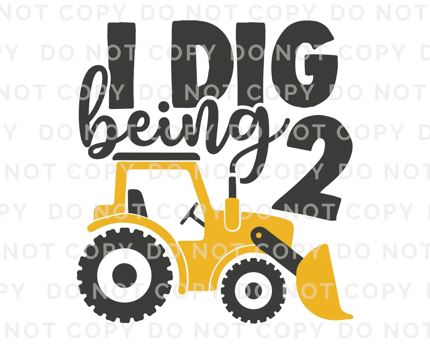 Birthday Boy DTF Transfers, Ready to Press, T-shirt Transfers, Heat Transfer, Direct to Film, Second Birthday Party, Tractor, I Dig Being 2