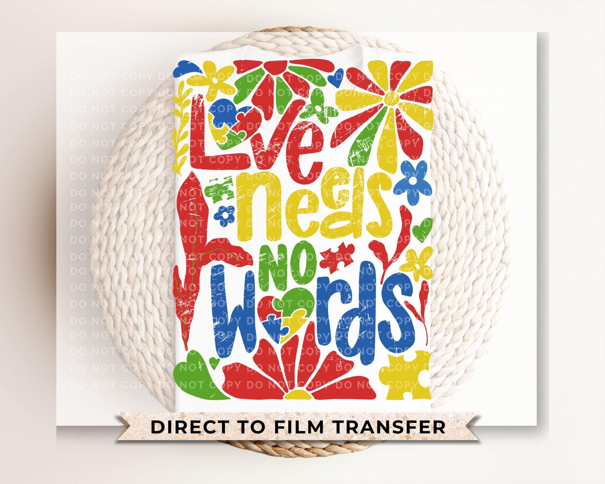 Autism Awareness DTF Transfers, Ready to Press, T-shirt Transfers, Heat Transfer, Direct to Film, Boho Floral, Flowers, Love Needs No Words