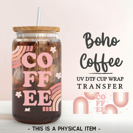 UV DTF Libbey 16oz Cup Wrap Sticker, Ready to Apply, No Heat, Permanent Adhesive, Waterproof, Glass Can, Rainbow, Mom Life, Boho Coffee