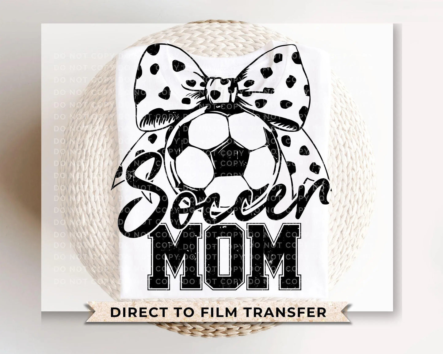 Soccer Mom DTF Transfer, Ready to Press, T-shirt Transfers, Heat Transfer, Direct to Film, Cold Peel, Sports Mom, Girly, Coquette Soccer Bow
