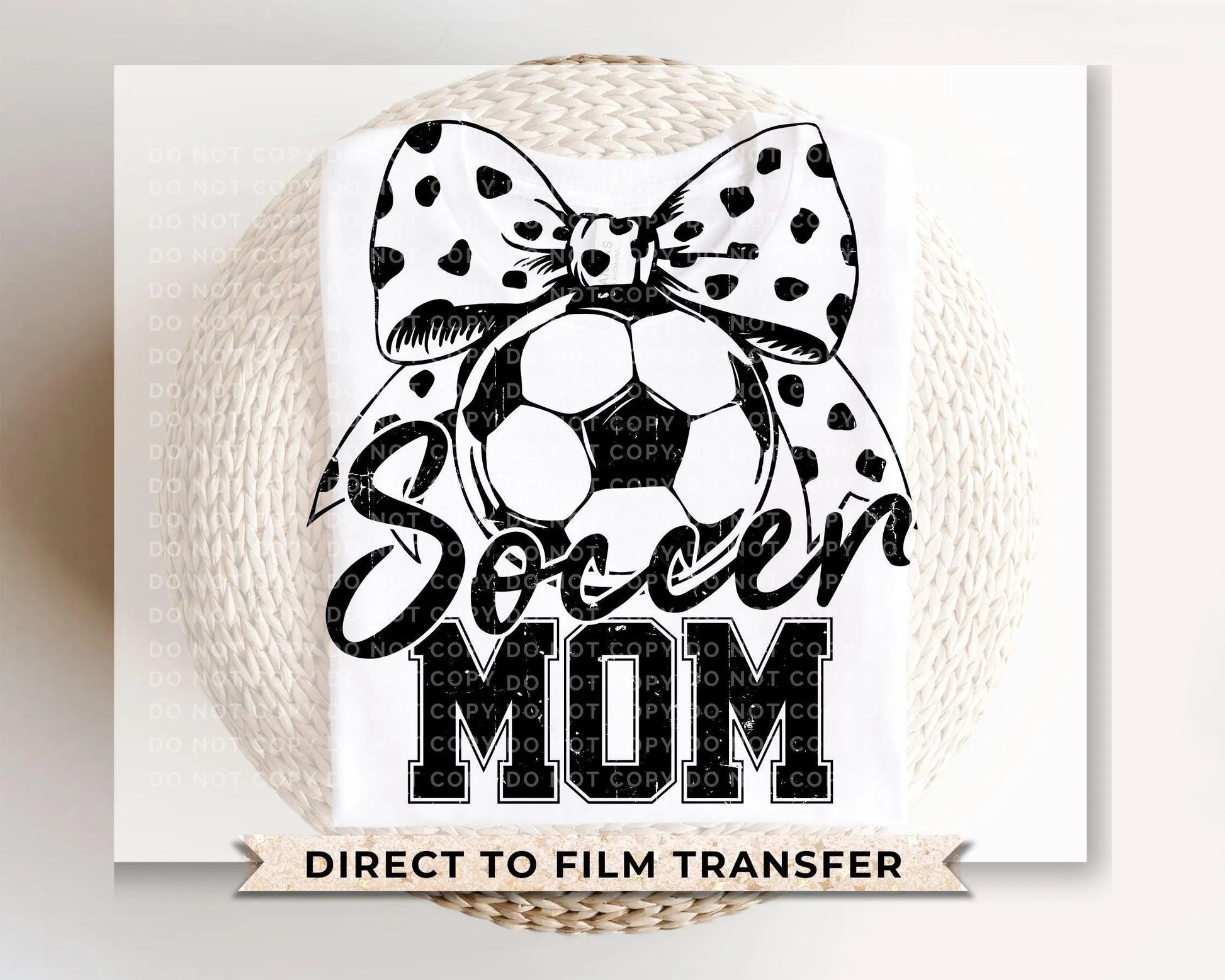 Soccer Mom DTF Transfer, Ready to Press, T-shirt Transfers, Heat Transfer, Direct to Film, Cold Peel, Sports Mom, Girly, Coquette Soccer Bow